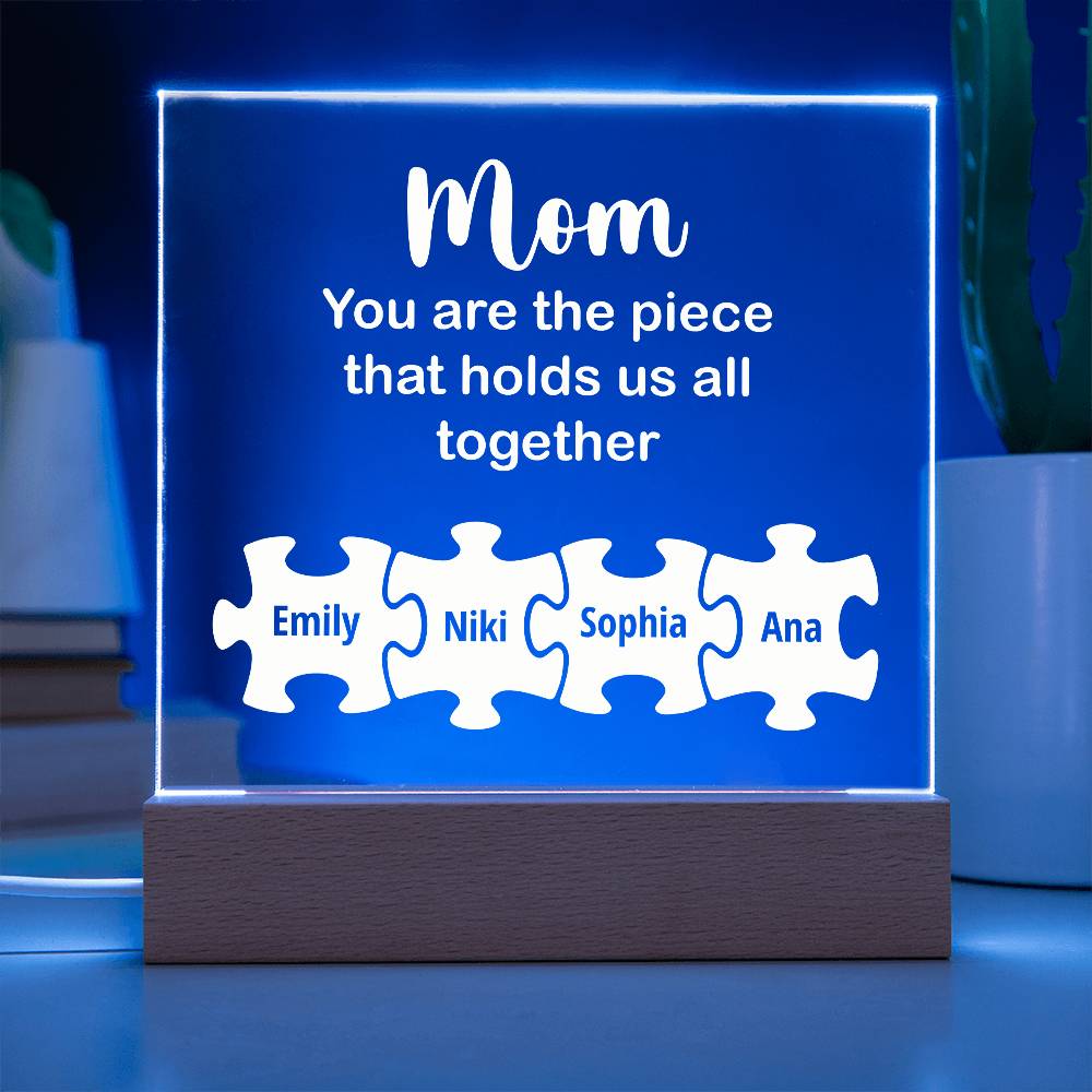 Mom You Are The Piece Printed Square Shaped Acrylic Plaque-Express Your Love Gifts