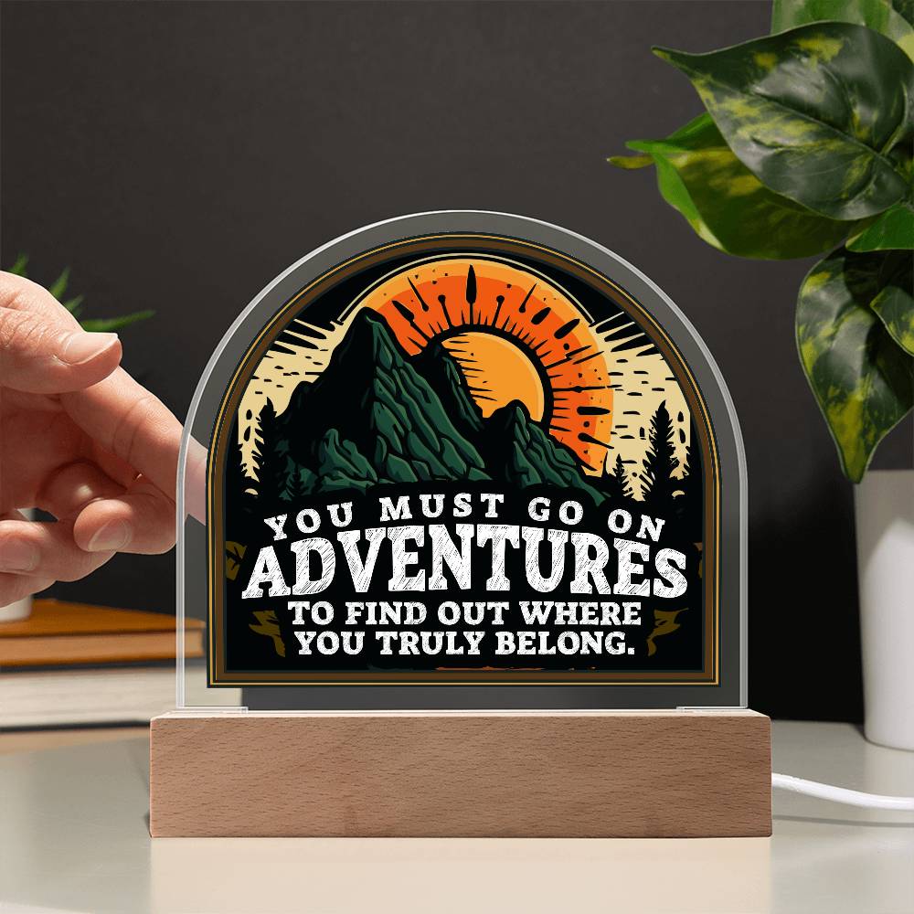 Adventure Printed Acrylic Dome Plaque-Express Your Love Gifts