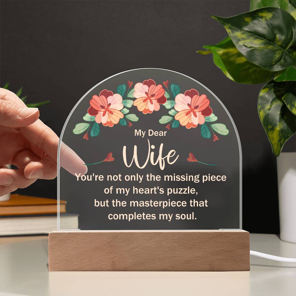 My Dear Wife My Heart's Puzzle Printed Acrylic Dome Plaque-Express Your Love Gifts