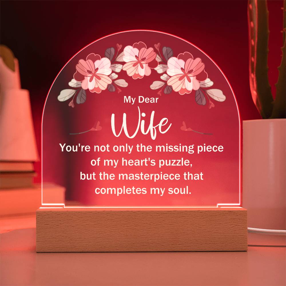 My Dear Wife My Heart's Puzzle Printed Acrylic Dome Plaque-Express Your Love Gifts