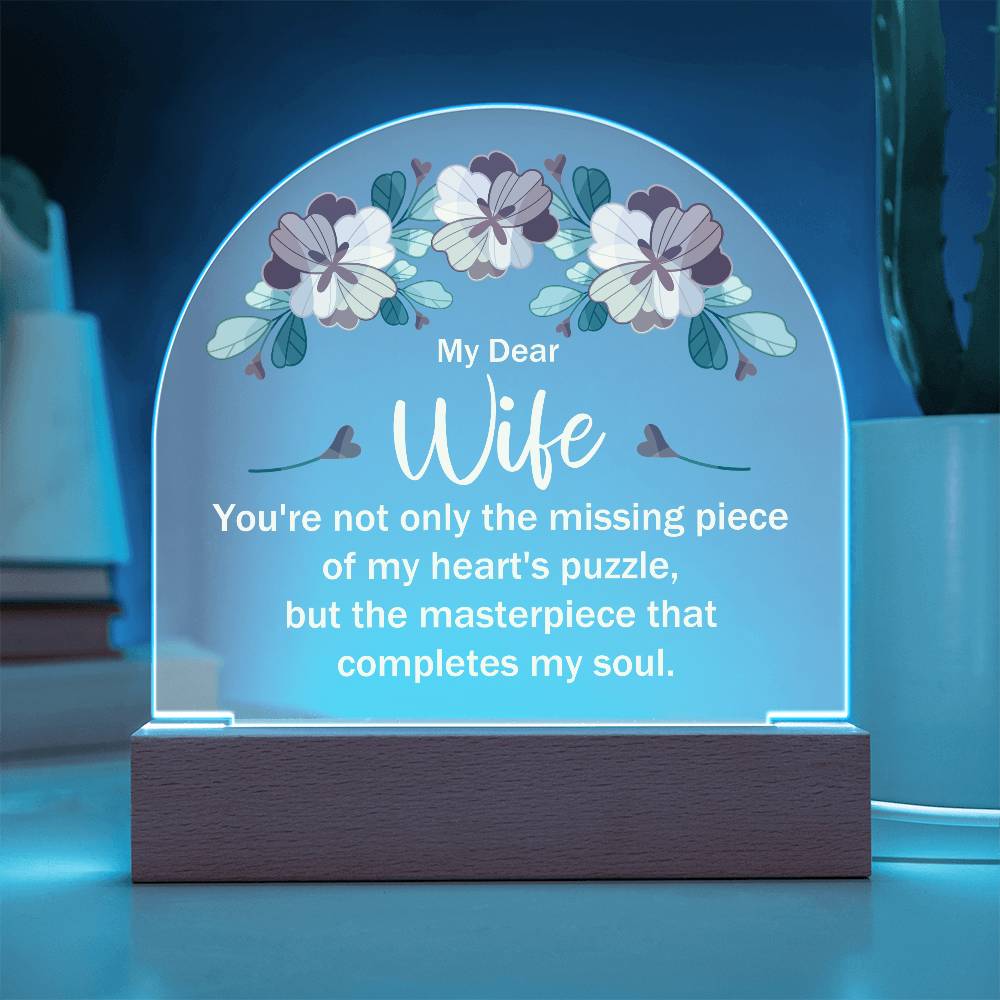 My Dear Wife My Heart's Puzzle Printed Acrylic Dome Plaque-Express Your Love Gifts