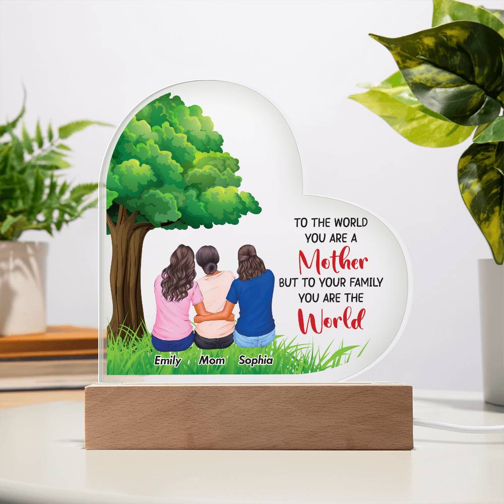 To the World You Are a Mother Printed Heart Shaped Acrylic Plaque-Express Your Love Gifts