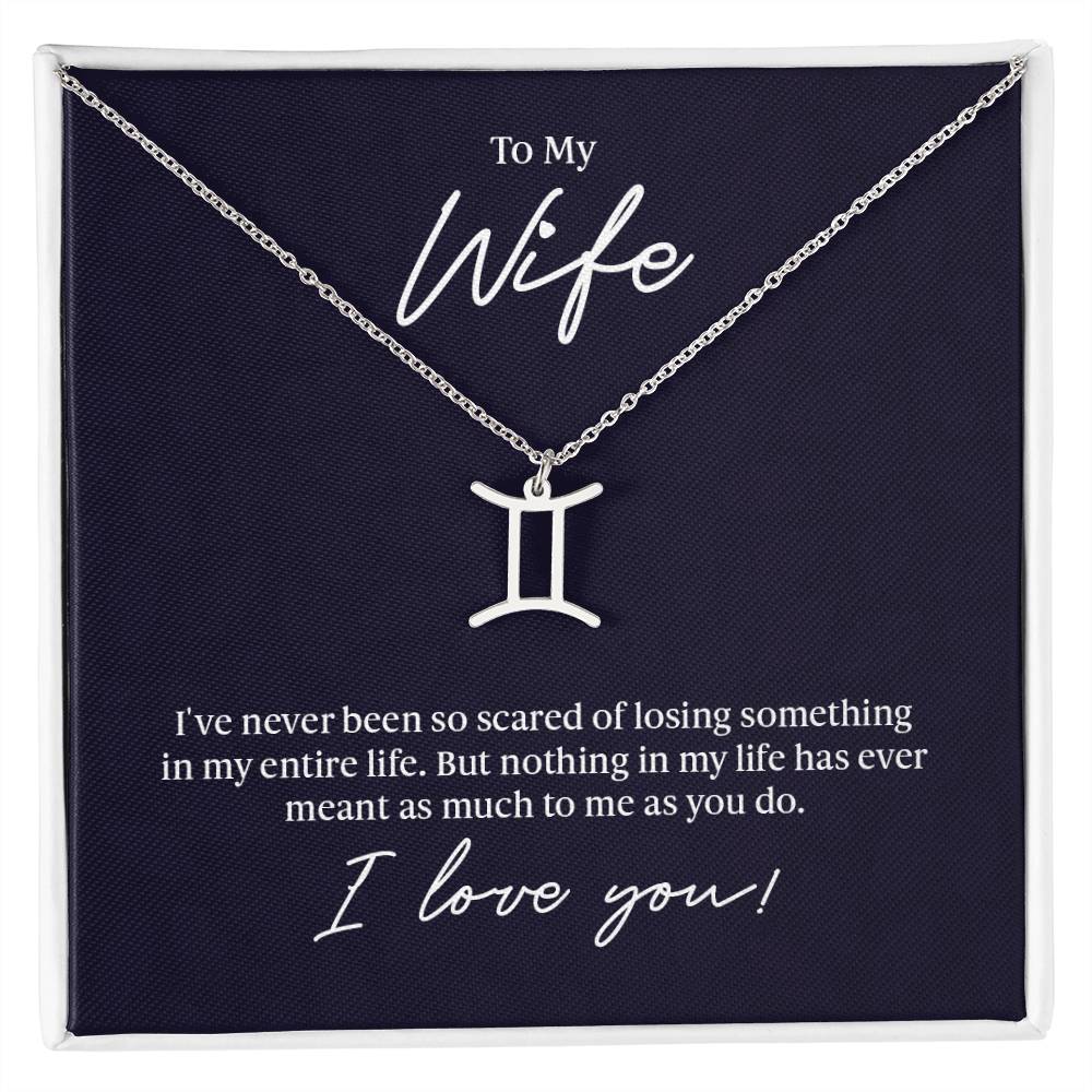 To My Wife Losing Someone Zodiac Name Necklace-Express Your Love Gifts