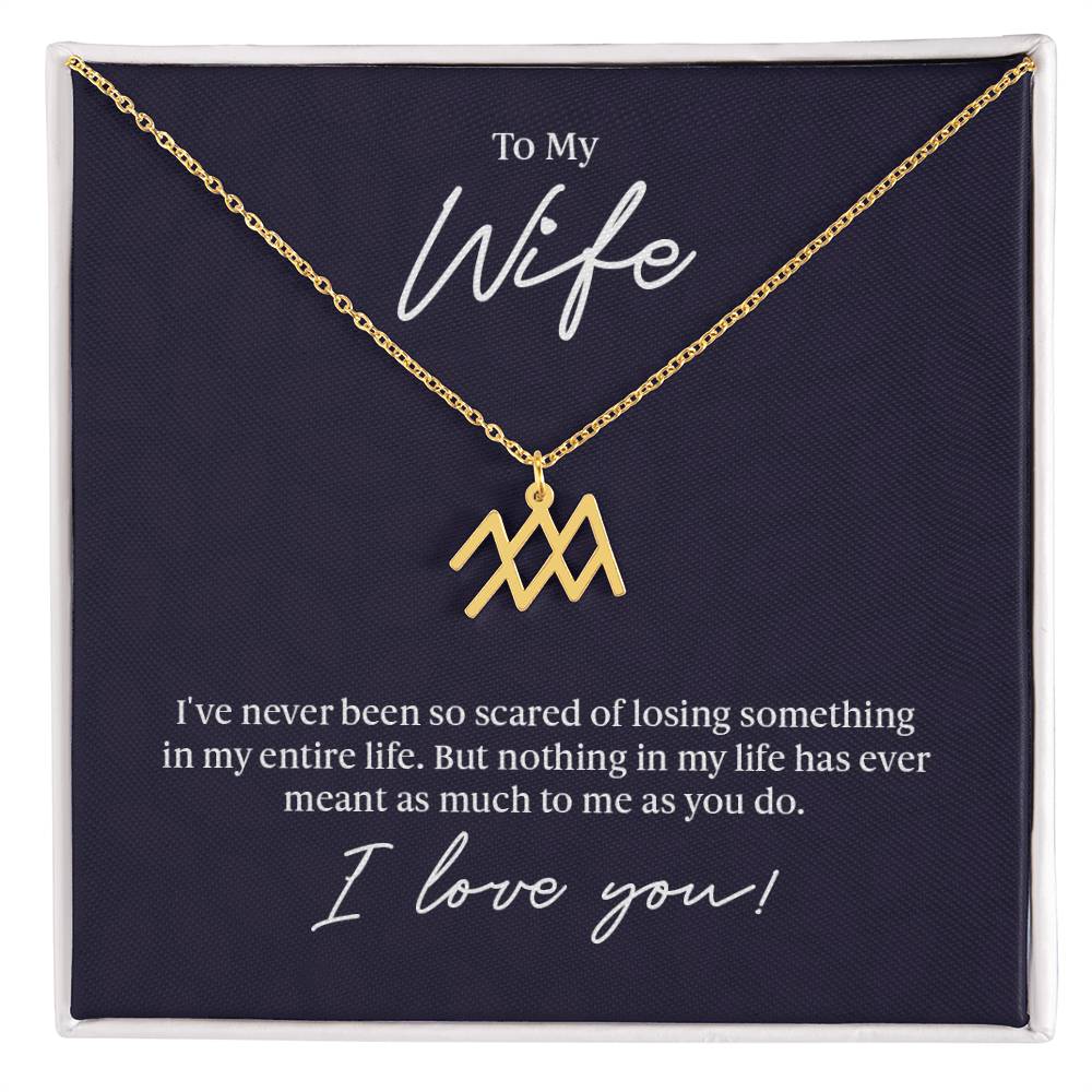 To My Wife Losing Someone Zodiac Name Necklace-Express Your Love Gifts