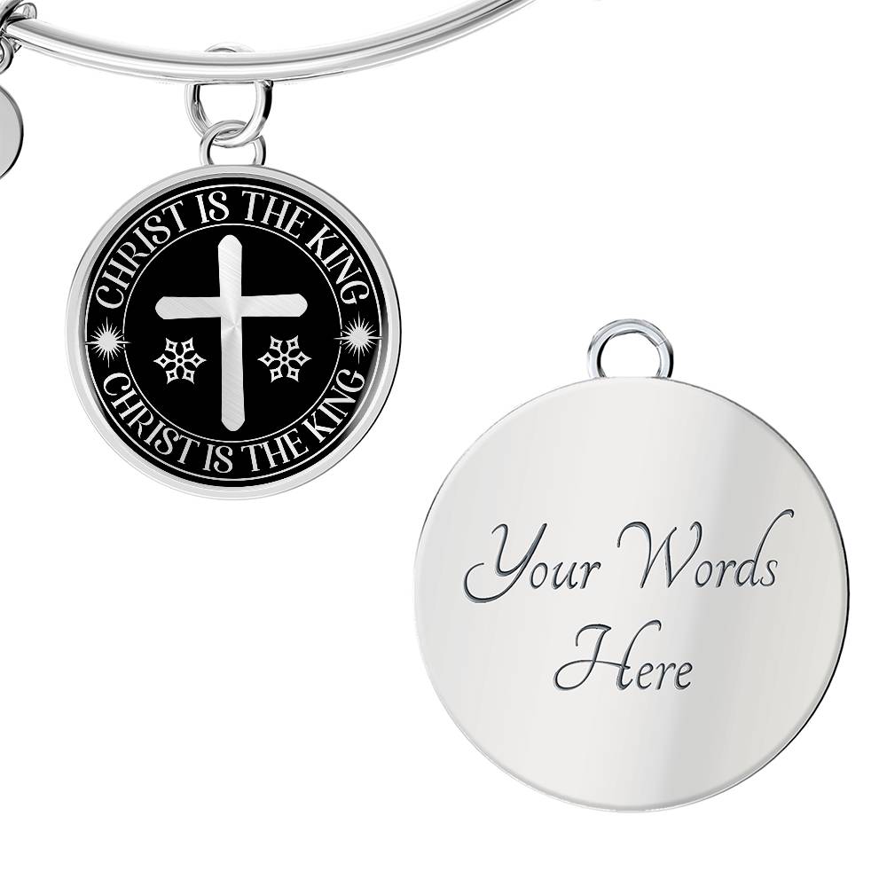 Christ is The King Mark 15:32 Bracelet Stainless Steel or 18k Gold Circle Bangle-Express Your Love Gifts