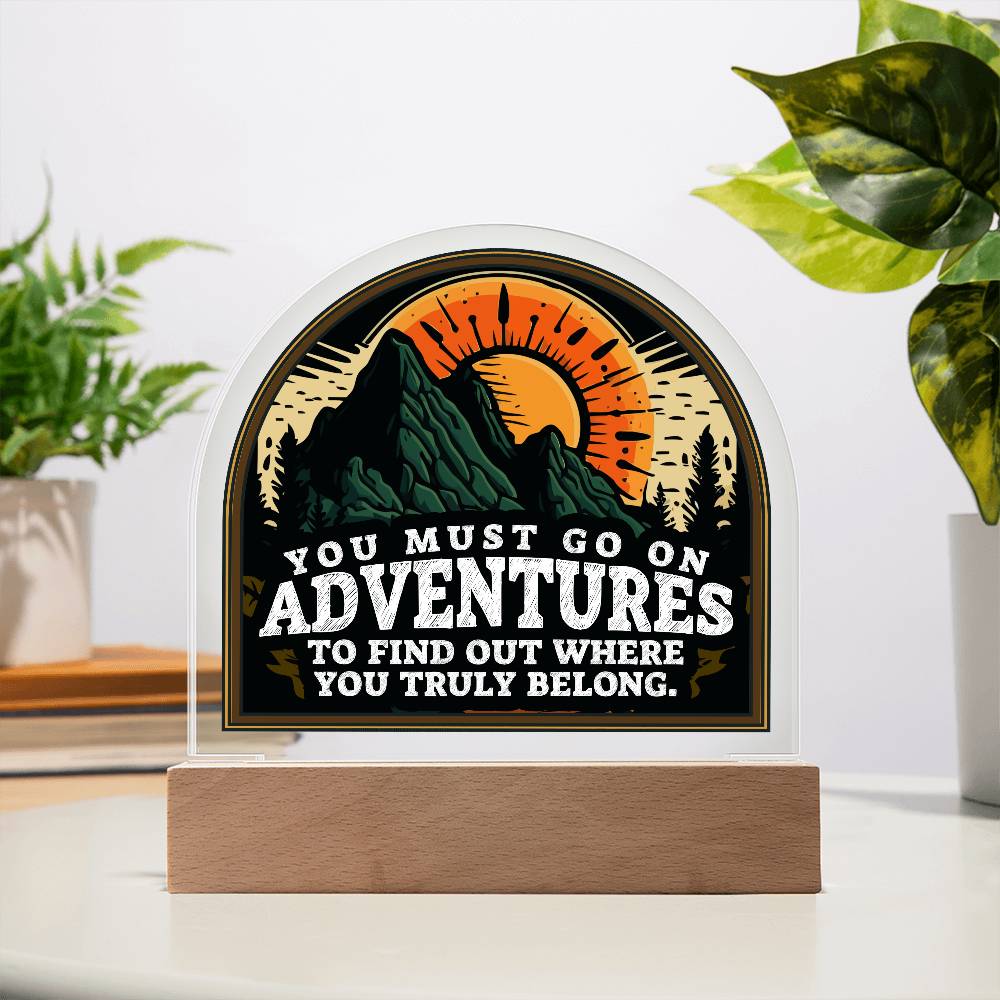 Adventure Printed Acrylic Dome Plaque-Express Your Love Gifts