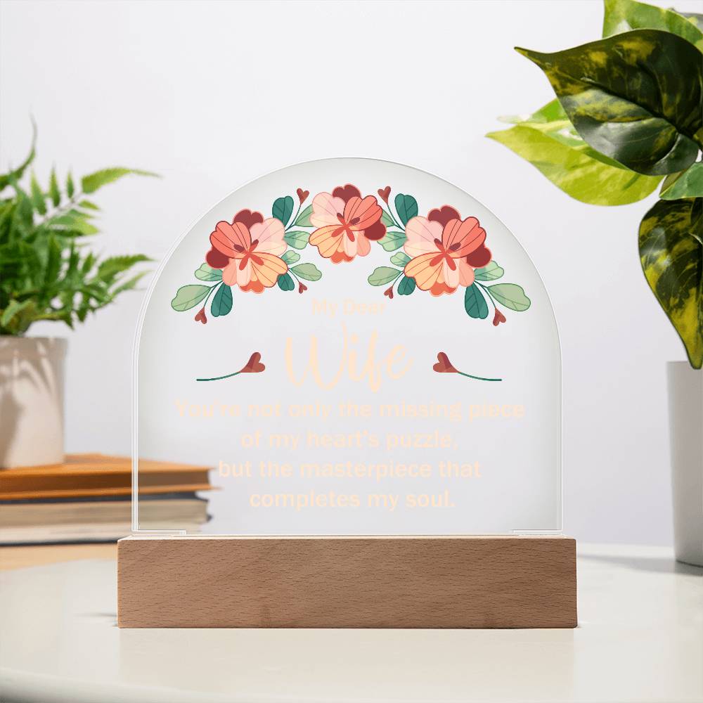 My Dear Wife My Heart's Puzzle Printed Acrylic Dome Plaque-Express Your Love Gifts