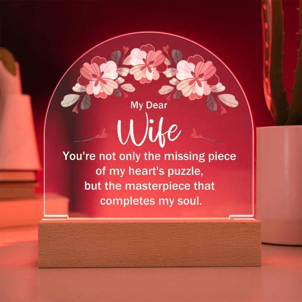 My Dear Wife My Heart's Puzzle Printed Acrylic Dome Plaque-Express Your Love Gifts