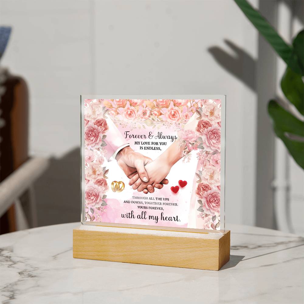 Forever and Always Printed Square Shaped Acrylic Plaque-Express Your Love Gifts