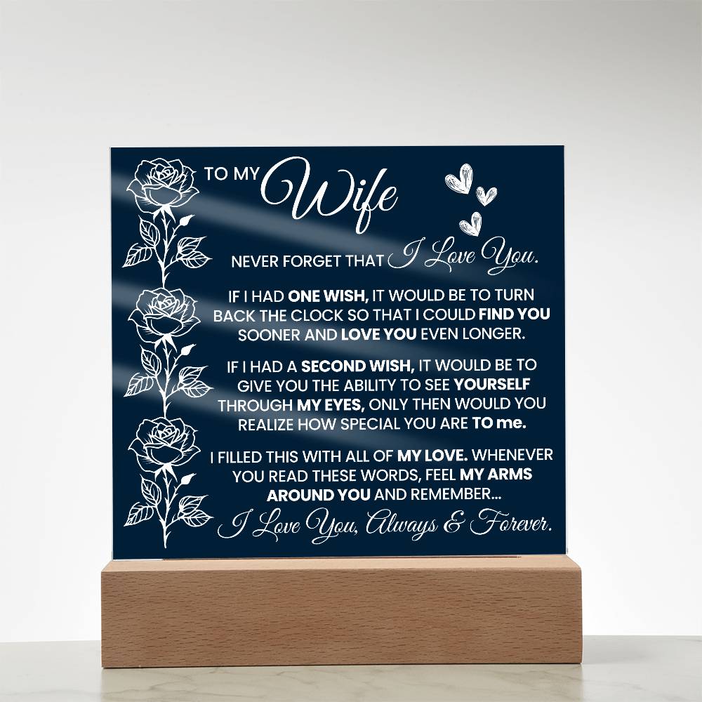 To My Wife Never Forget Printed Square Shaped Acrylic Plaque-Express Your Love Gifts