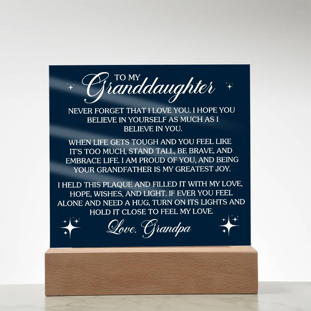 To Granddaughter From Grandpa Never That I Love You Printed Square Shaped Acrylic Plaque-Express Your Love Gifts