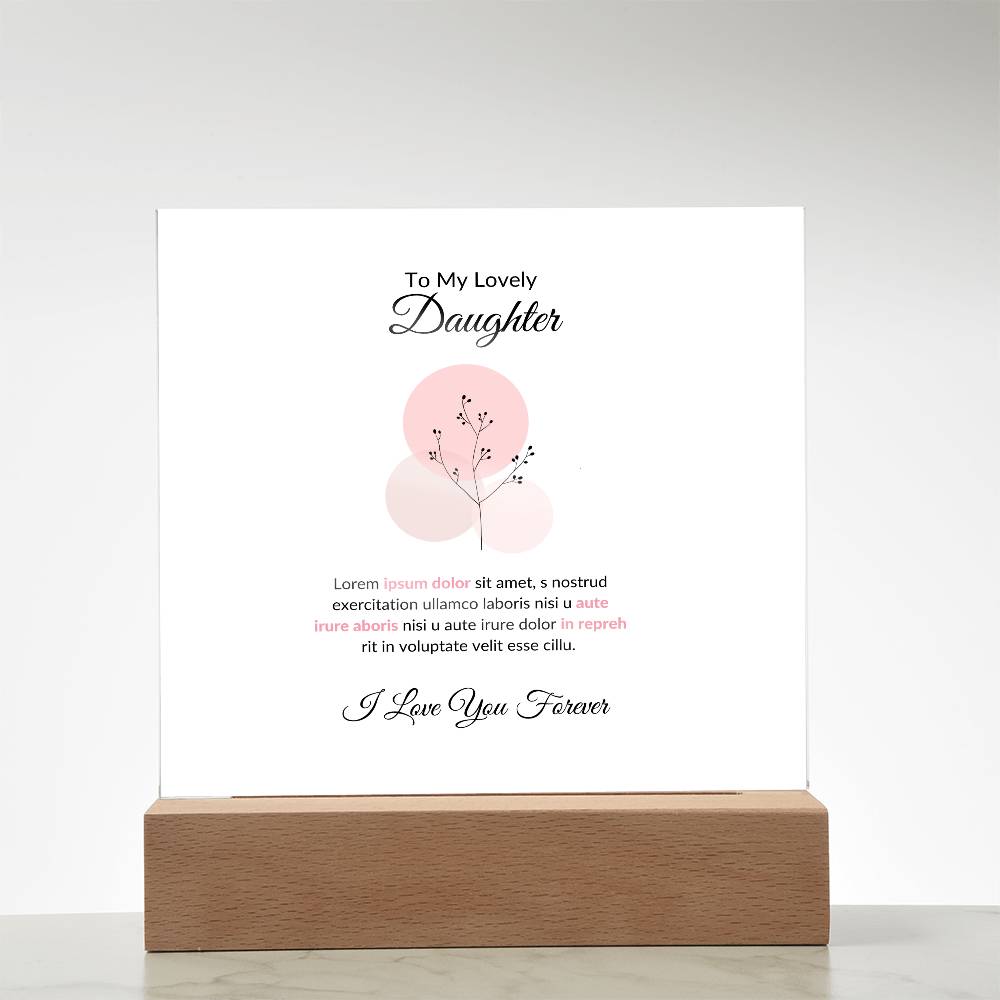 To My Daughter Lorem Ipsum Baloon Printed Square Shaped Acrylic Plaque-Express Your Love Gifts