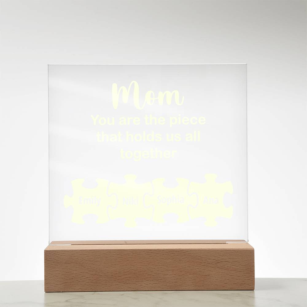 Mom You Are The Piece Printed Square Shaped Acrylic Plaque-Express Your Love Gifts