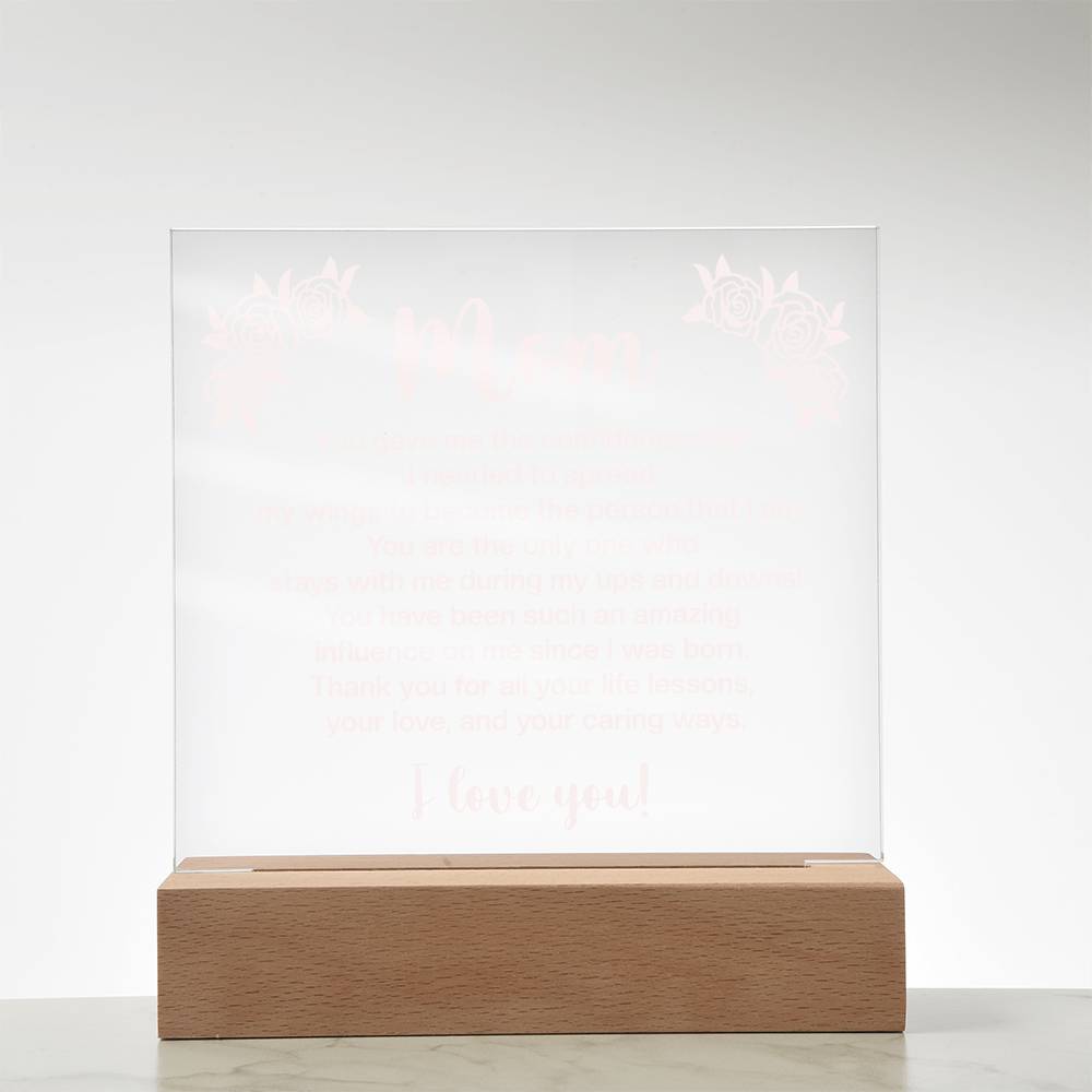 Mom You Gave Me the Confidence Printed Square Shaped Acrylic Plaque-Express Your Love Gifts