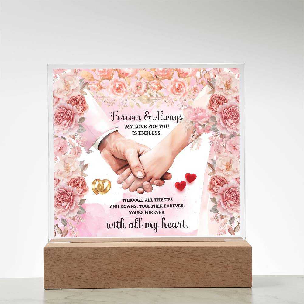 Forever and Always Printed Square Shaped Acrylic Plaque-Express Your Love Gifts