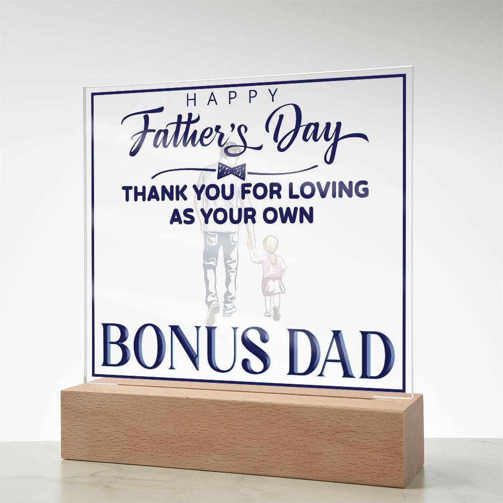 Bonus Dad Thank You For Loving Printed Square Shaped Acrylic Plaque-Express Your Love Gifts