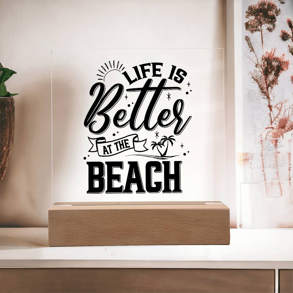 Better at the Beach Printed Square Shaped Acrylic Plaque-Express Your Love Gifts