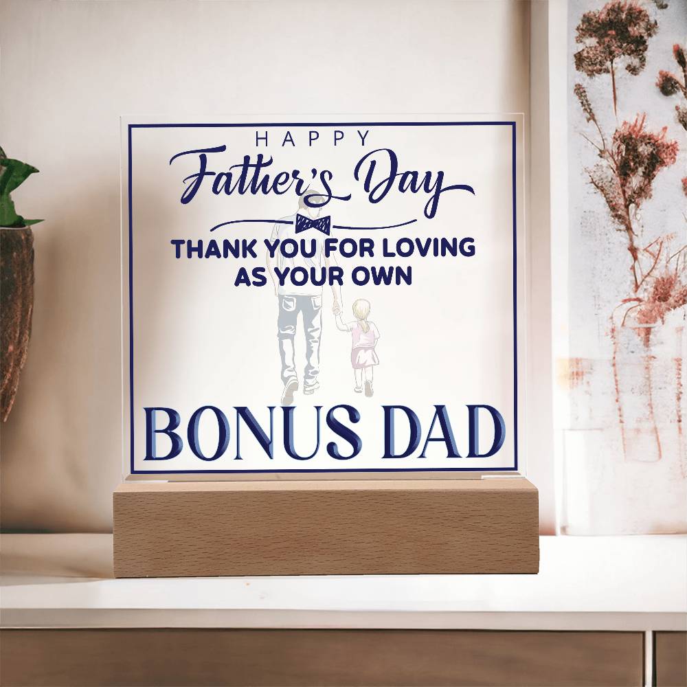 Bonus Dad Thank You For Loving Printed Square Shaped Acrylic Plaque-Express Your Love Gifts