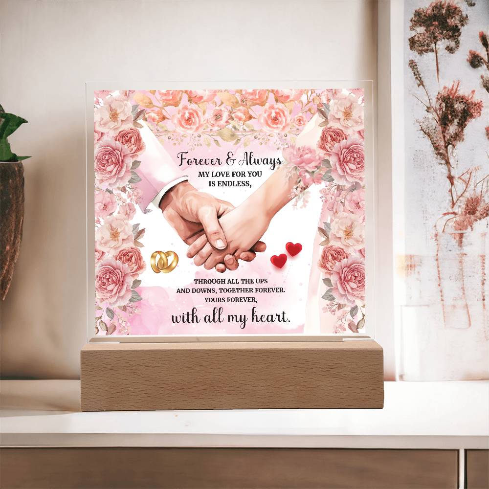 Forever and Always Printed Square Shaped Acrylic Plaque-Express Your Love Gifts