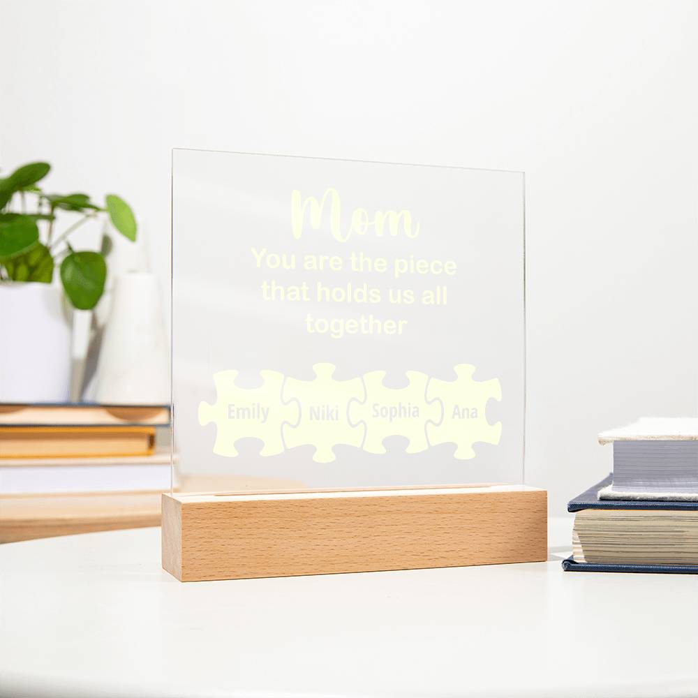 Mom You Are The Piece Printed Square Shaped Acrylic Plaque-Express Your Love Gifts