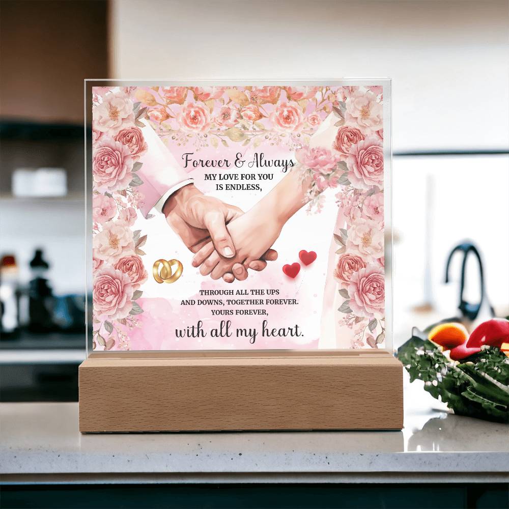 Forever and Always Printed Square Shaped Acrylic Plaque-Express Your Love Gifts