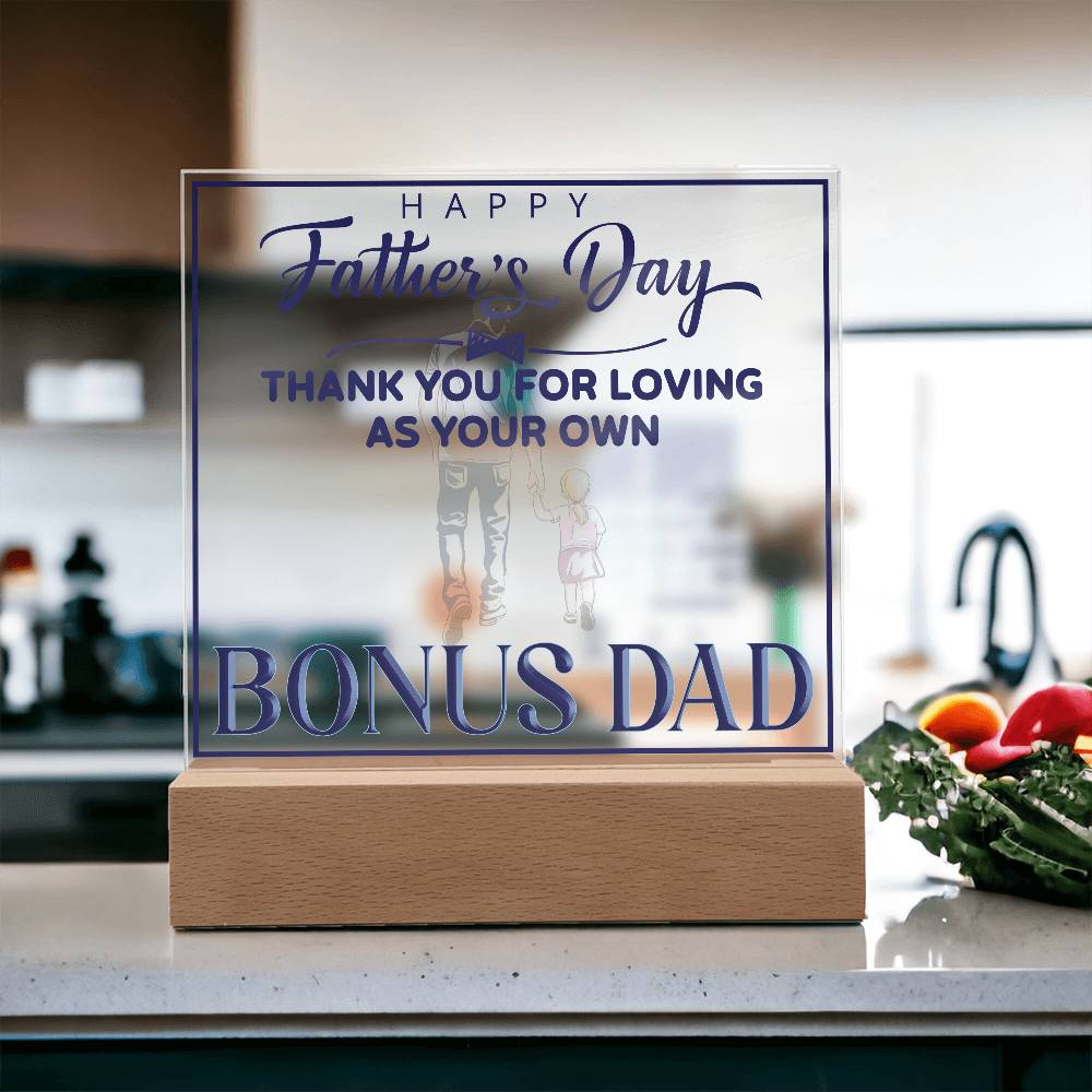 Bonus Dad Thank You For Loving Printed Square Shaped Acrylic Plaque-Express Your Love Gifts