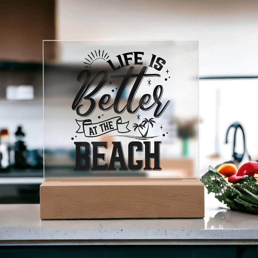 Better at the Beach Printed Square Shaped Acrylic Plaque-Express Your Love Gifts