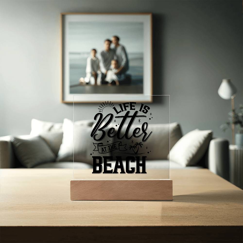 Better at the Beach Printed Square Shaped Acrylic Plaque-Express Your Love Gifts