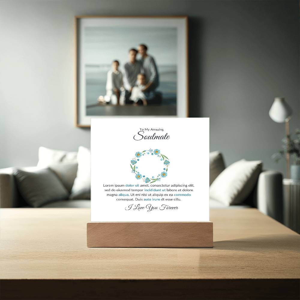 To My Amazing Soulmate Lorem Ipsum Printed Square Shaped Acrylic Plaque-Express Your Love Gifts