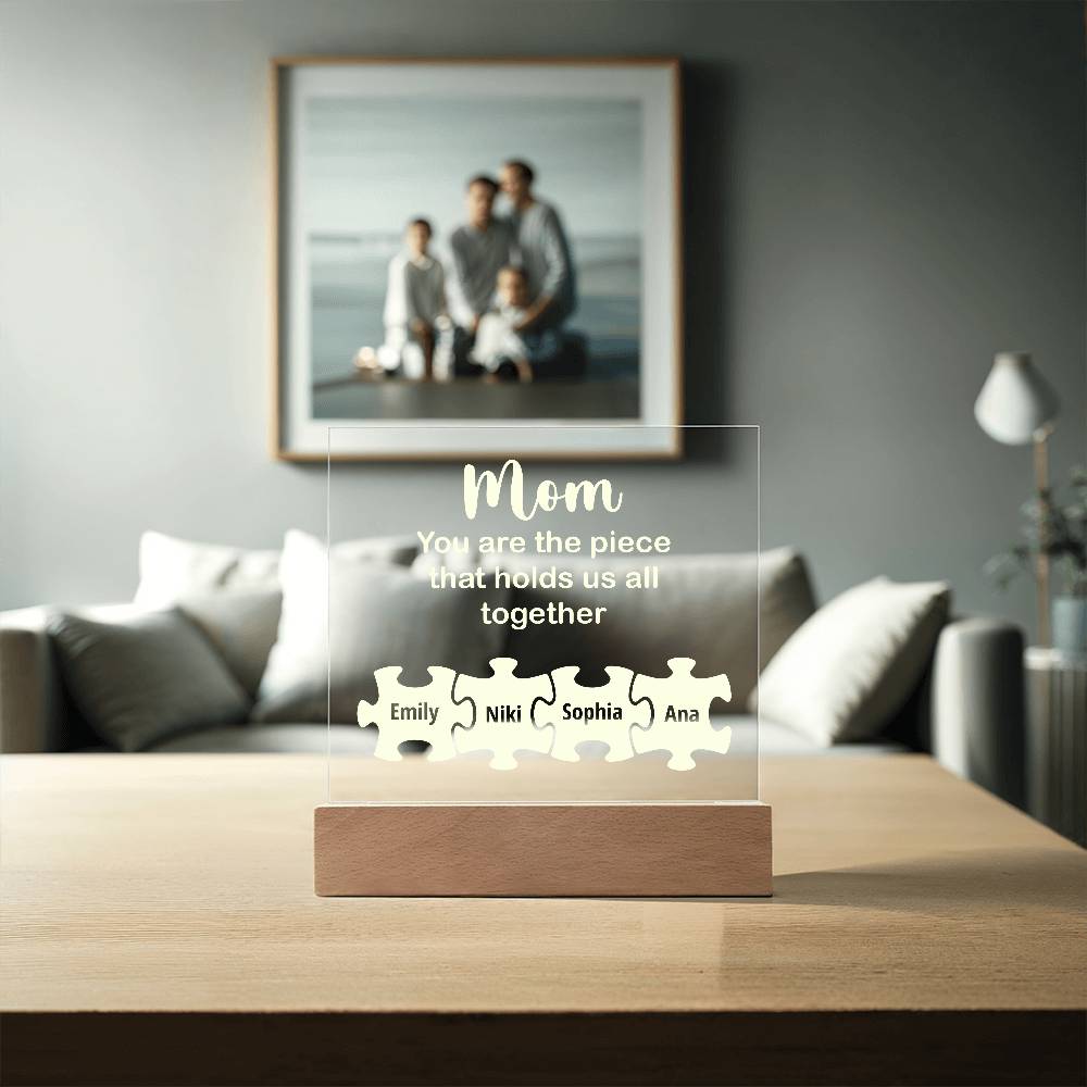 Mom You Are The Piece Printed Square Shaped Acrylic Plaque-Express Your Love Gifts