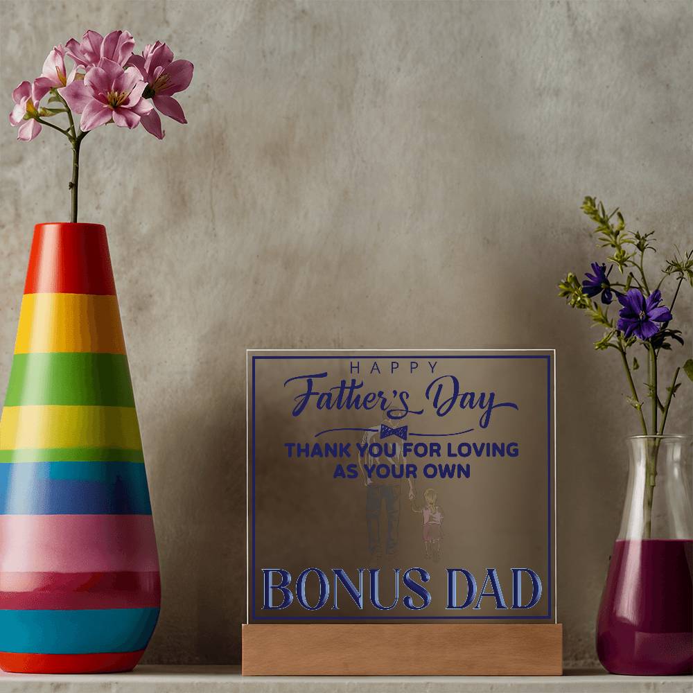 Bonus Dad Thank You For Loving Printed Square Shaped Acrylic Plaque-Express Your Love Gifts