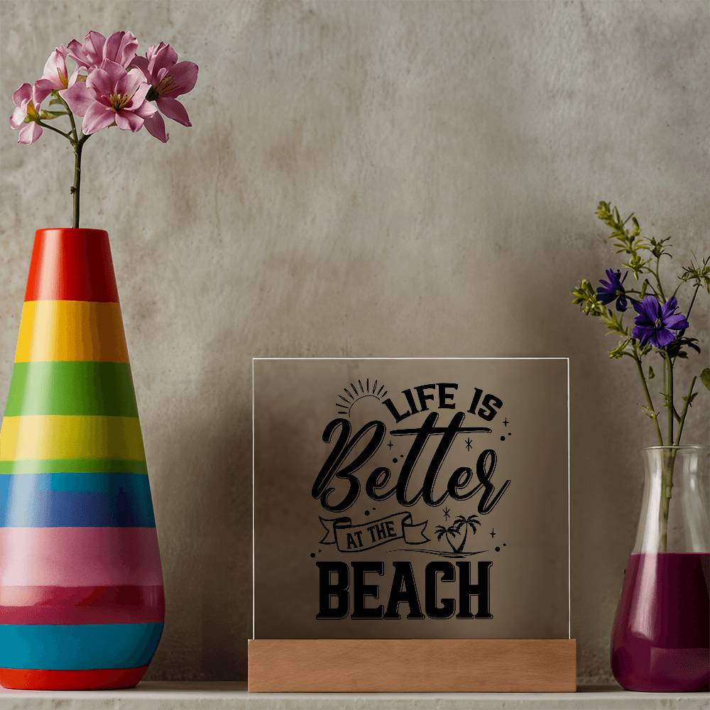 Better at the Beach Printed Square Shaped Acrylic Plaque-Express Your Love Gifts