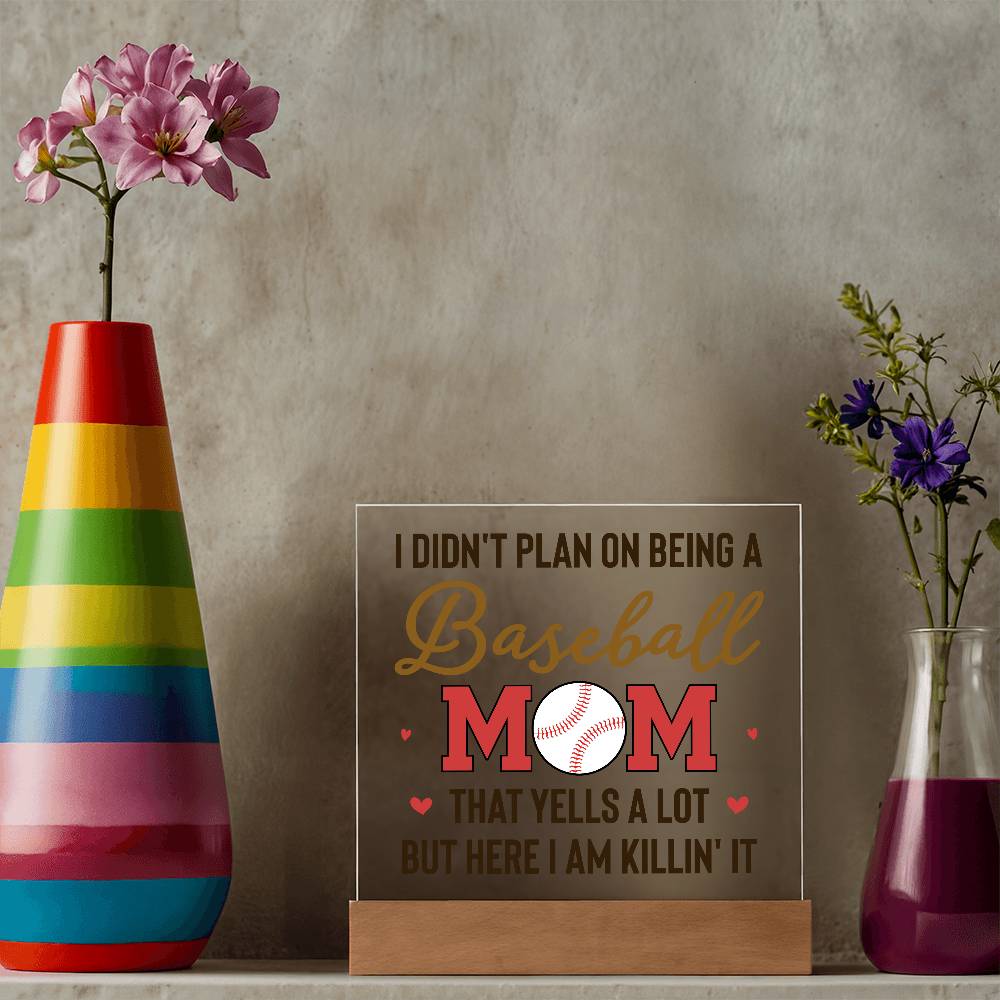 Baseball Mom Yells a Lot Printed Square Shaped Acrylic Plaque-Express Your Love Gifts