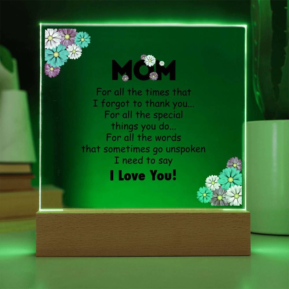 Mom For All the Time Printed Square Shaped Acrylic Plaque-Express Your Love Gifts