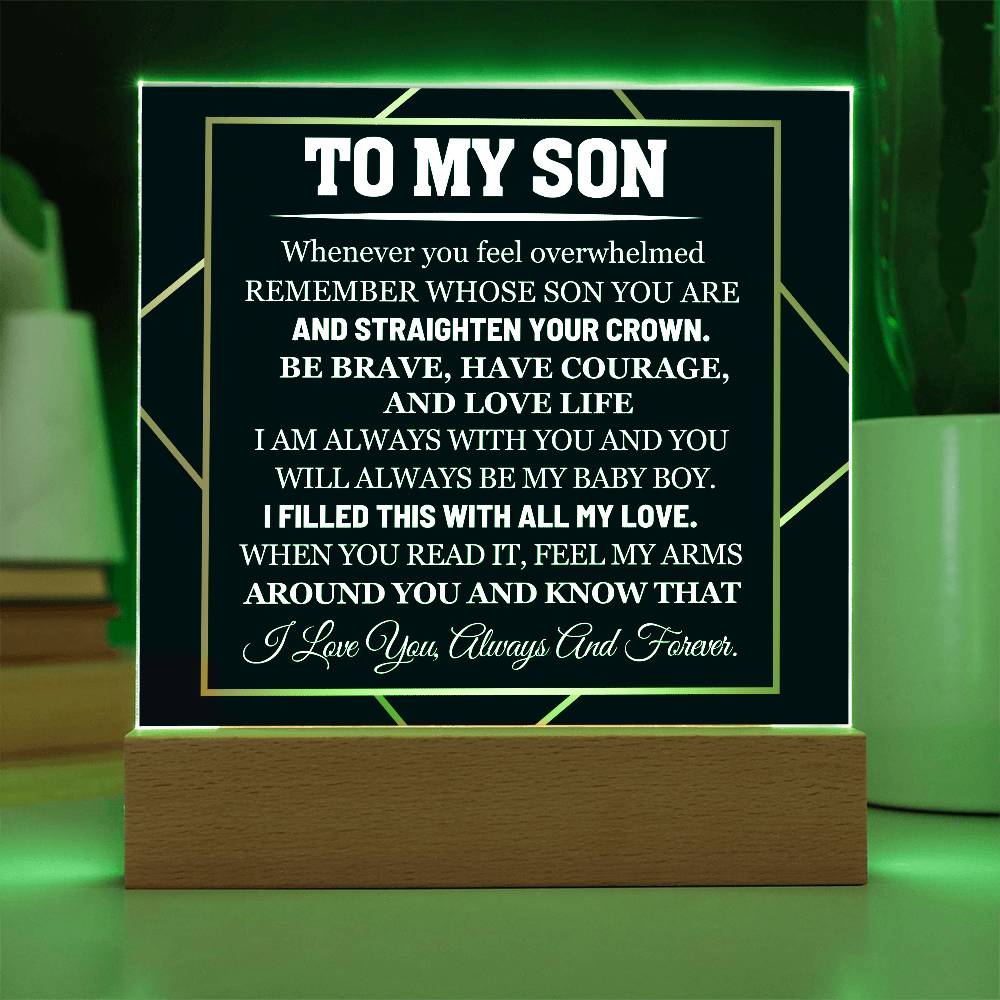 To My Son Whenever You Feel Overwhelmed Printed Square Shaped Acrylic Plaque-Express Your Love Gifts