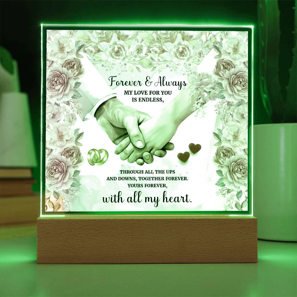 Forever and Always Printed Square Shaped Acrylic Plaque-Express Your Love Gifts