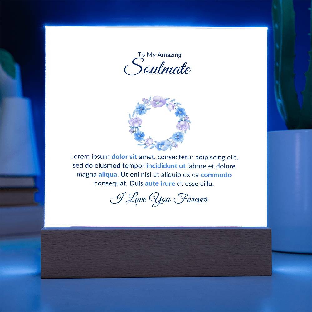 To My Soulmate Consectetur Printed Square Shaped Acrylic Plaque-Express Your Love Gifts