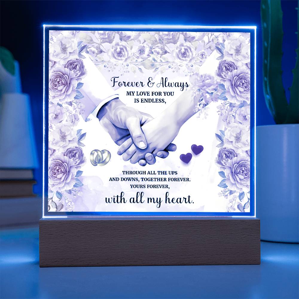 Forever and Always Printed Square Shaped Acrylic Plaque-Express Your Love Gifts