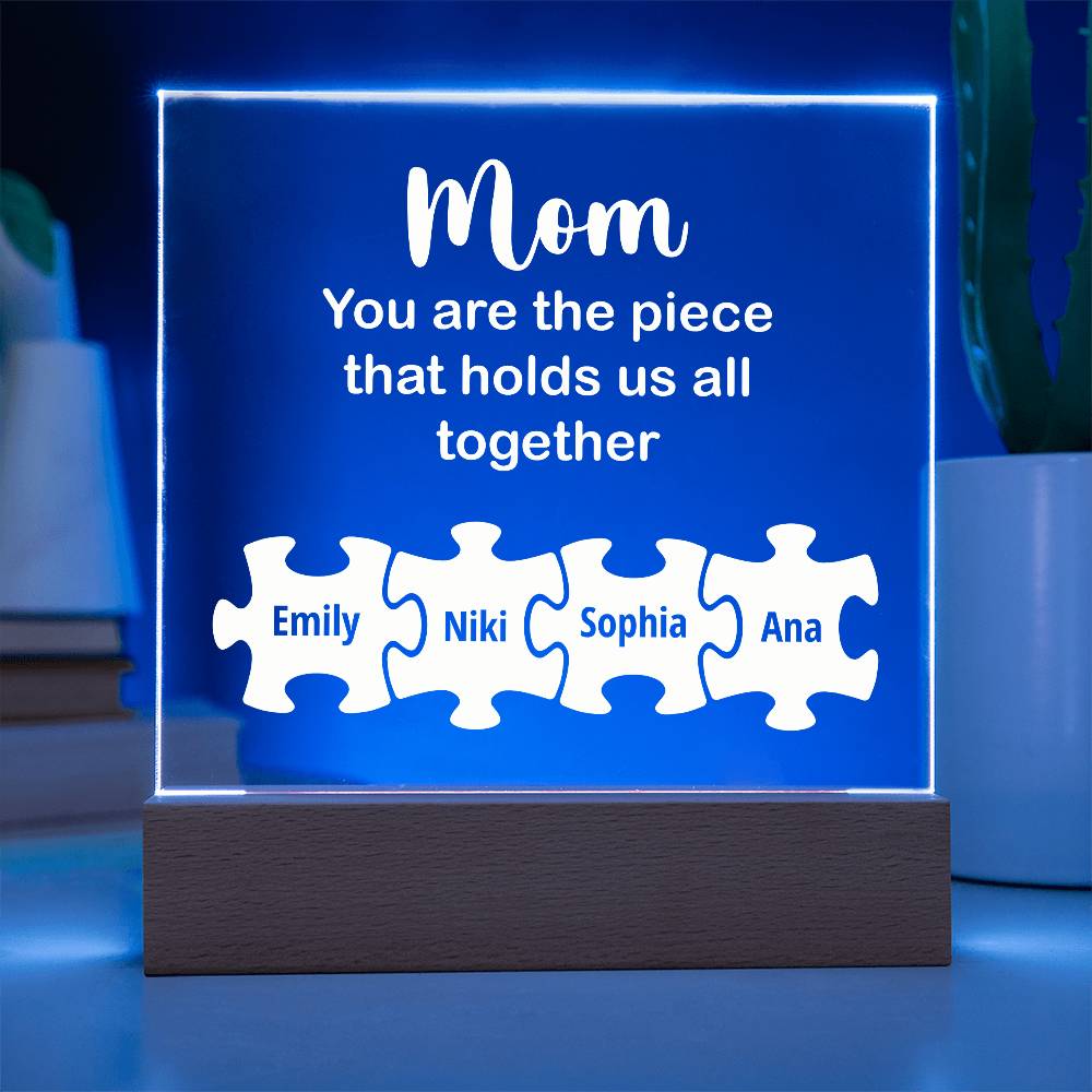 Mom You Are The Piece Printed Square Shaped Acrylic Plaque-Express Your Love Gifts