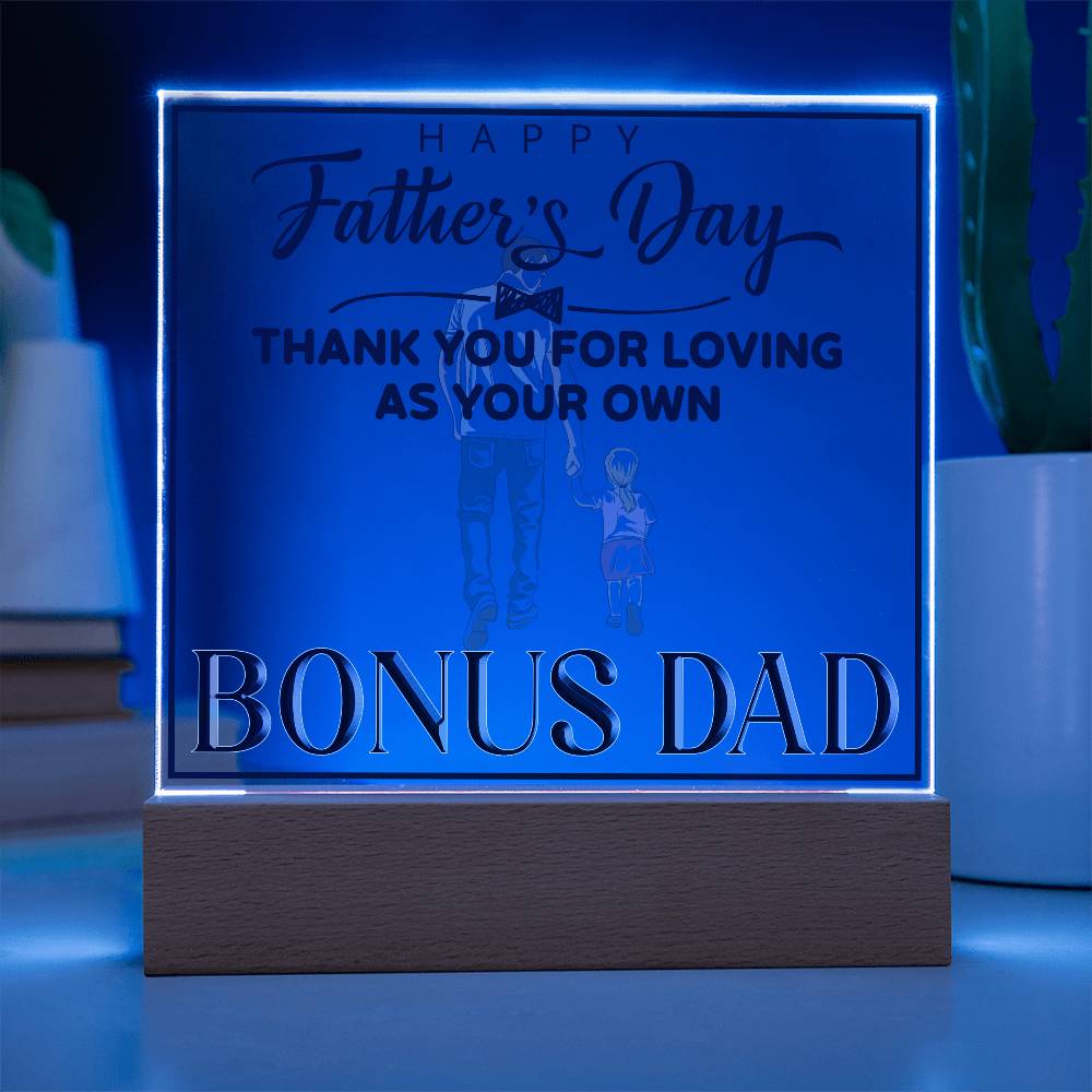 Bonus Dad Thank You For Loving Printed Square Shaped Acrylic Plaque-Express Your Love Gifts