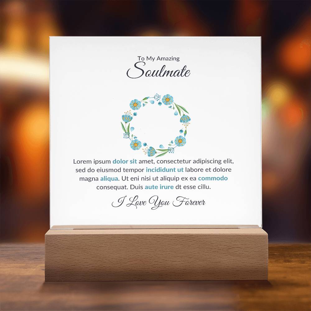 To My Amazing Soulmate Lorem Ipsum Printed Square Shaped Acrylic Plaque-Express Your Love Gifts