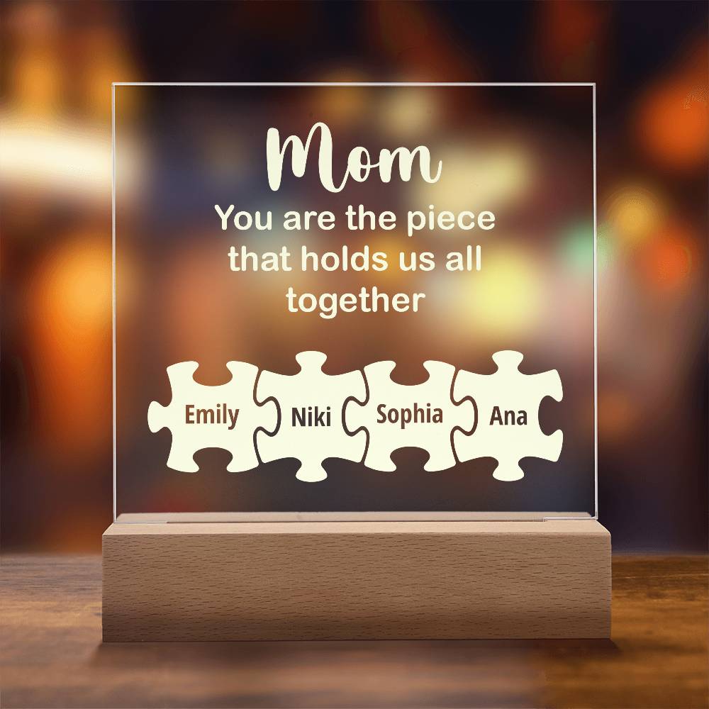 Mom You Are The Piece Printed Square Shaped Acrylic Plaque-Express Your Love Gifts