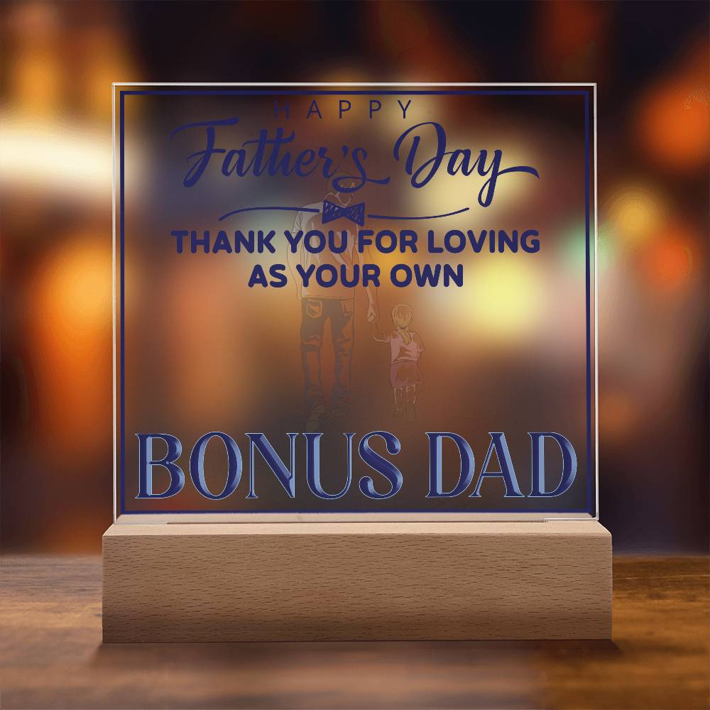 Bonus Dad Thank You For Loving Printed Square Shaped Acrylic Plaque-Express Your Love Gifts