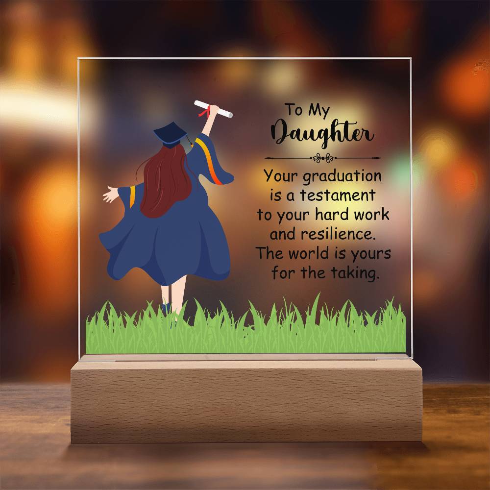 To My Daughter Graduation Testament Printed Square Shaped Acrylic Plaque-Express Your Love Gifts