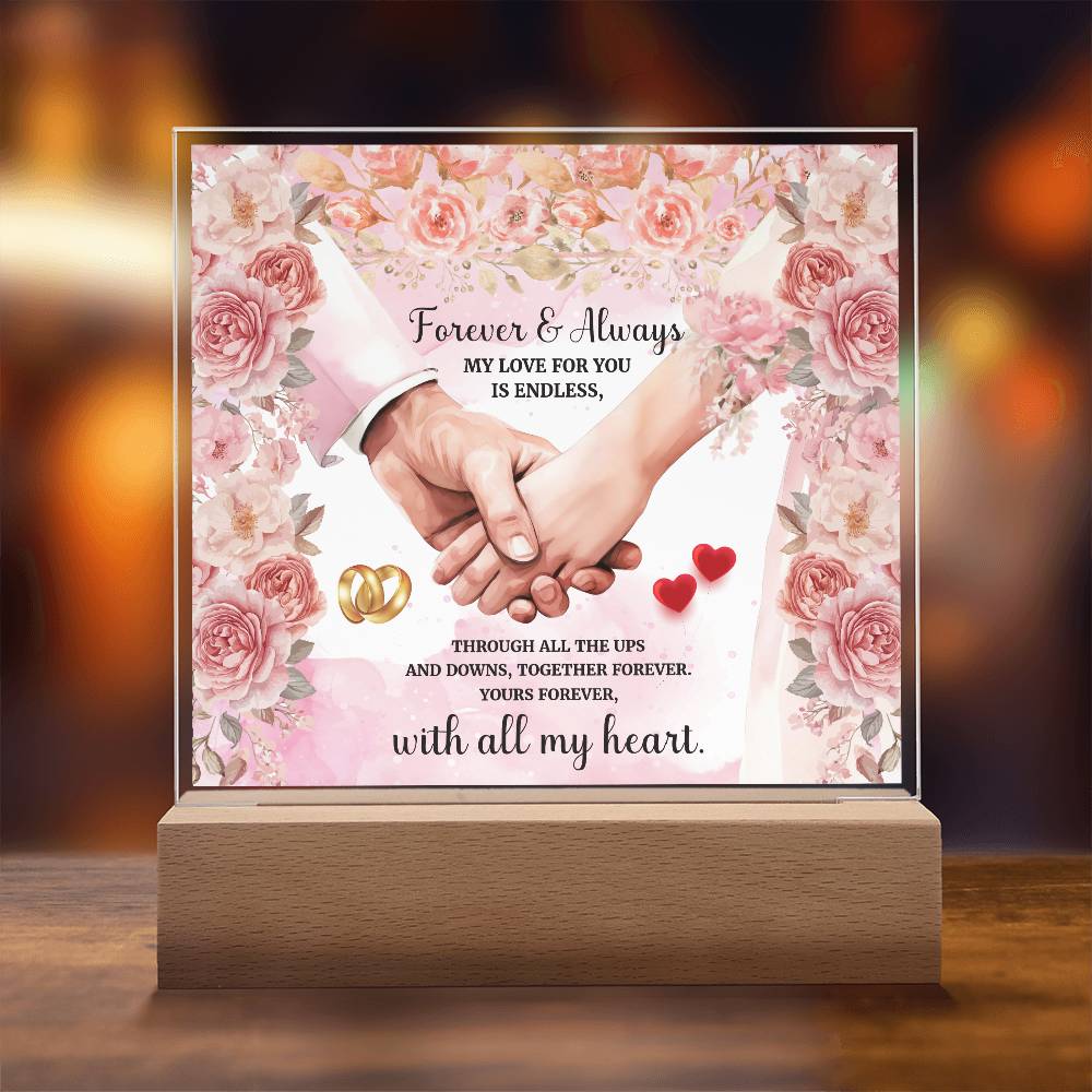 Forever and Always Printed Square Shaped Acrylic Plaque-Express Your Love Gifts