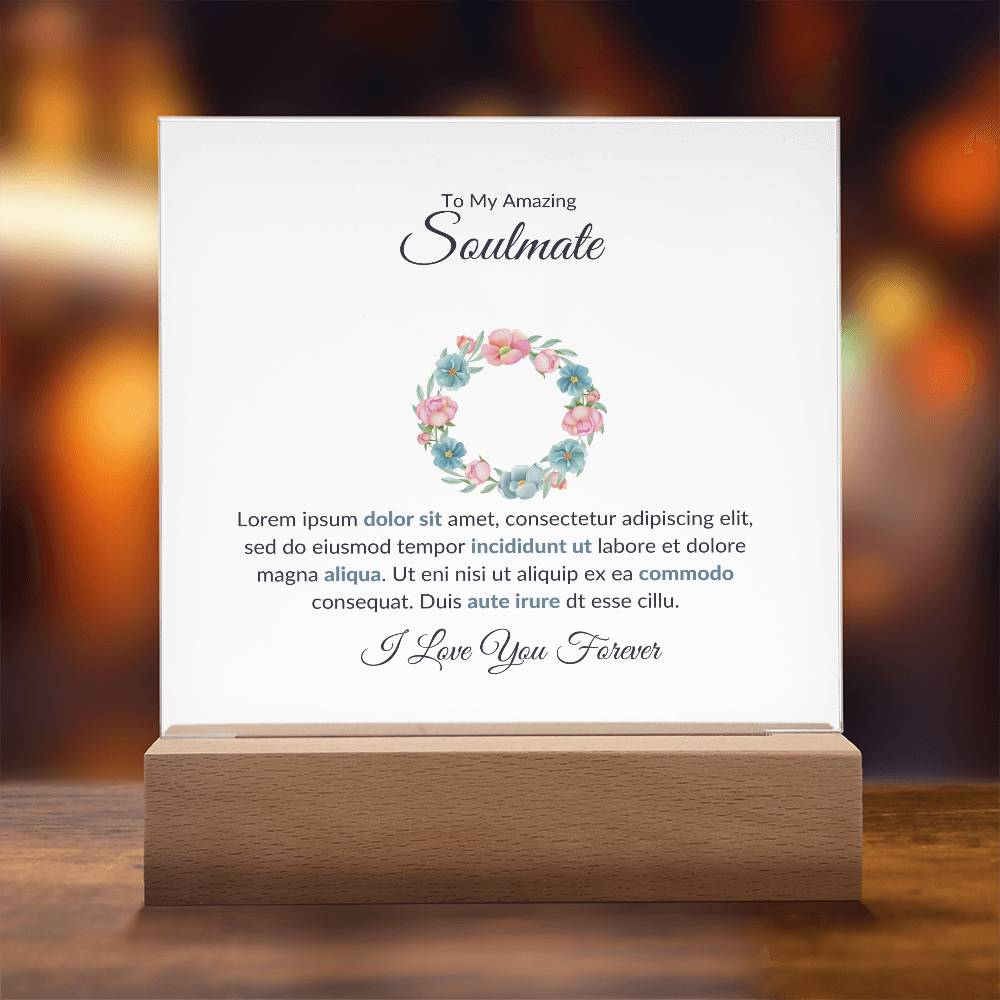 To My Soulmate Consectetur Printed Square Shaped Acrylic Plaque-Express Your Love Gifts