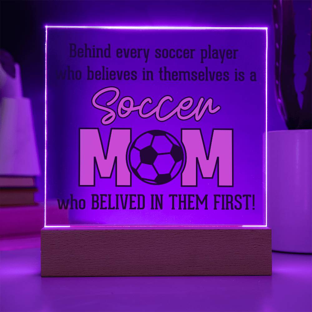 Soccer Mom Believes Printed Square Shaped Acrylic Plaque-Express Your Love Gifts