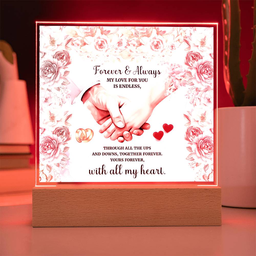 Forever and Always Printed Square Shaped Acrylic Plaque-Express Your Love Gifts