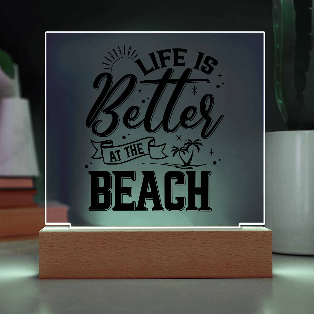 Better at the Beach Printed Square Shaped Acrylic Plaque-Express Your Love Gifts