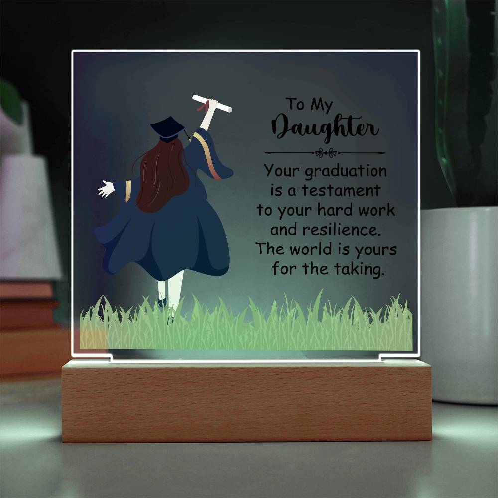 To My Daughter Graduation Testament Printed Square Shaped Acrylic Plaque-Express Your Love Gifts